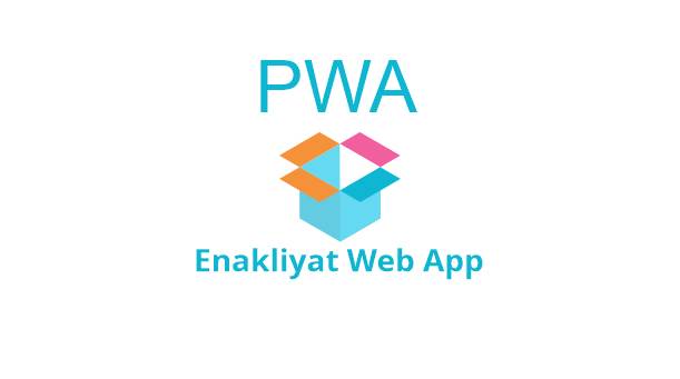 Enakliyat Progressive Web App (PWA) Nasıl İndirilir?