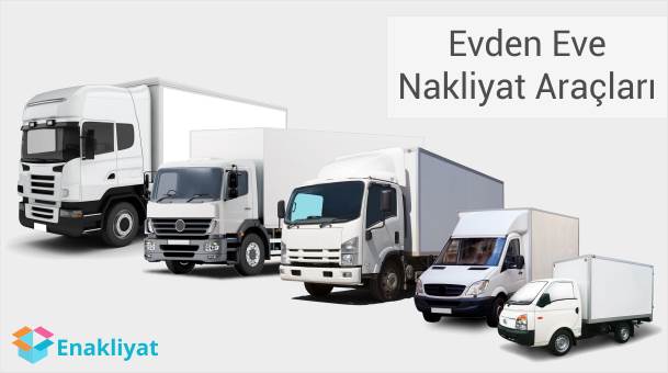 Evden Eve Nakliyat Araçları